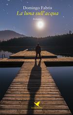 La luna sull'acqua