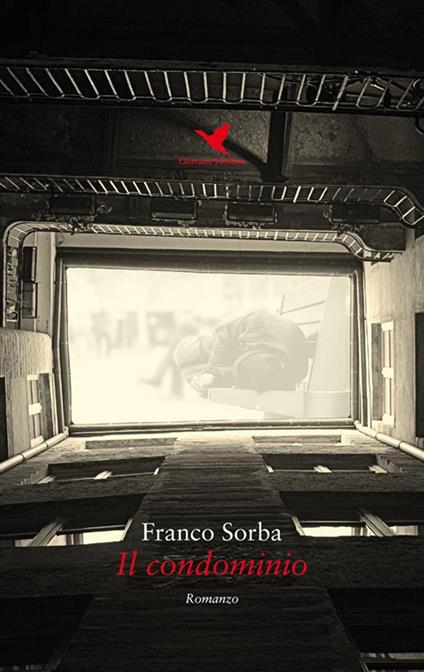 Il condominio - Franco Sorba - ebook