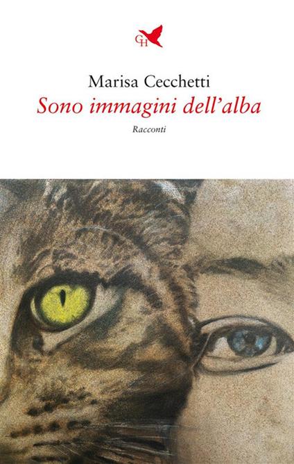 Sono immagini dell'alba - Marisa Cecchetti - ebook