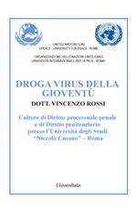 Droga virus della gioventù