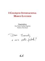 I Colóquio Internacional Marco Lucchesi