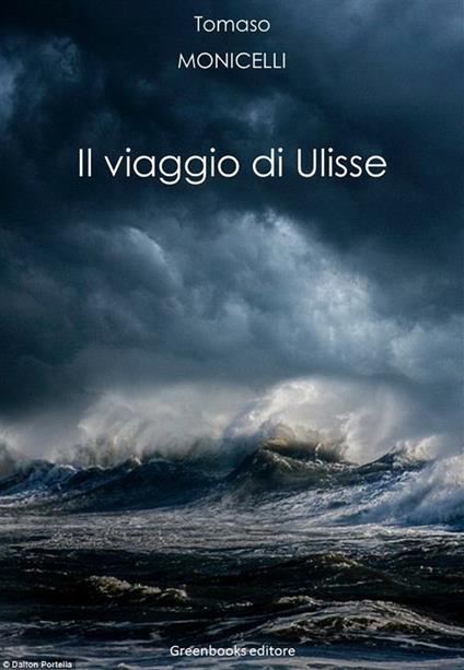 Il viaggio di Ulisse - Tomaso Monicelli - ebook