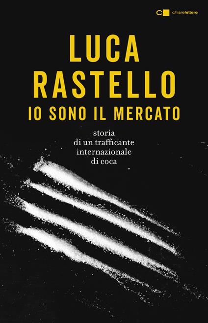 Io sono il mercato - Luca Rastello - copertina