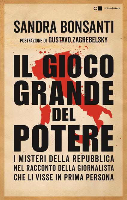 Il gioco grande del potere - Sandra Bonsanti - copertina