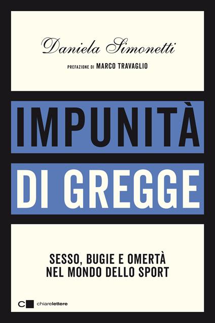 Impunità di gregge. Sesso, bugie e omertà nel mondo dello sport - Daniela Simonetti - copertina