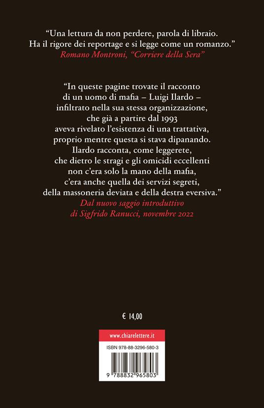 Il patto. La trattativa Stato e mafia nel racconto inedito di un infiltrato. Nuova ediz. - Nicola Biondo,Sigfrido Ranucci - 2