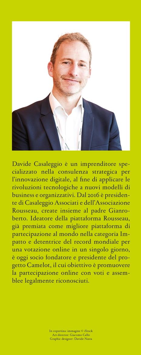 Gli algoritmi del potere. Come l'intelligenza artificiale riscriverà la politica e la società - Davide Casaleggio - 3