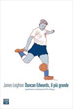 Duncan Edwards, il più grande