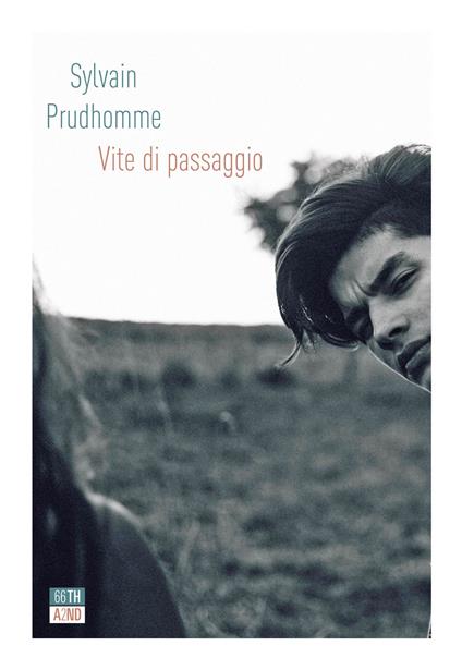 Vite di passaggio - Sylvain Prudhomme - copertina