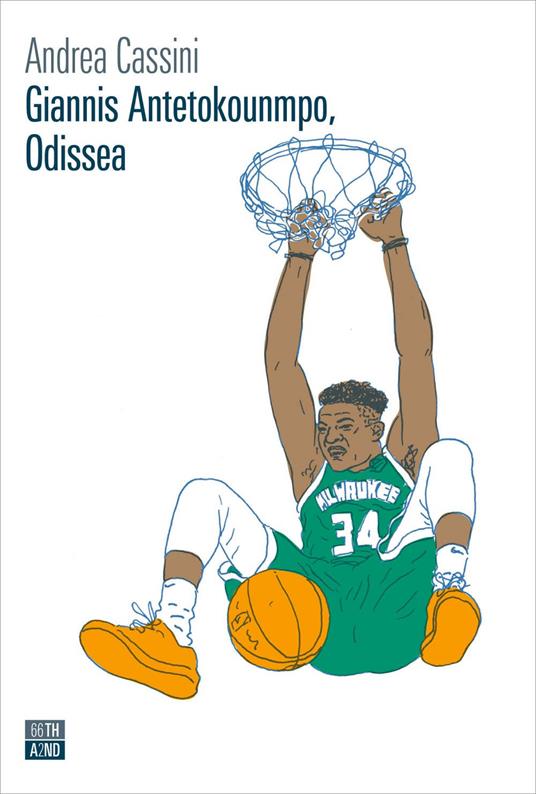 Giannis Antetokounmpo, Odissea - Andrea Cassini - ebook