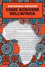 Come scrivere dell'Africa