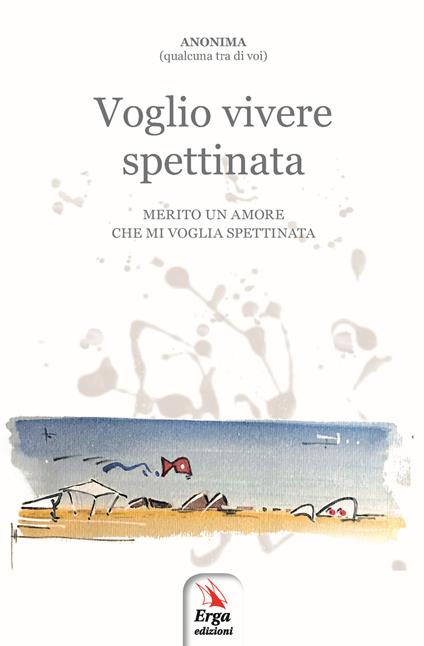 Voglio vivere spettinata - Anonima - copertina