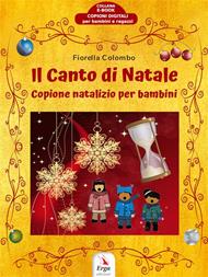 Il Canto di Natale. Copione di Natale per bambini