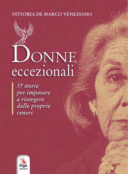 Donne eccezionali. Con Contenuto digitale per download e accesso on line - Vittoria De Marco Veneziano - copertina