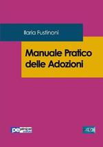 Manuale pratico delle adozioni