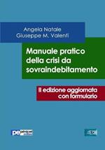 Manuale pratico della crisi da sovraindebitamento