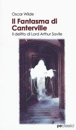 Il fantasma di Canterville-Il delitto di Lord Arthur Savile