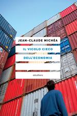 Il vicolo cieco dell'economia