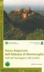 Parco regionale dell'abbazia di Monteveglio. Valli del Samoggia e del Lavino 1:25.000