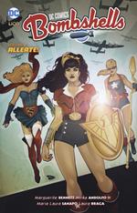 Bombshells. Vol. 2: Alleate!.