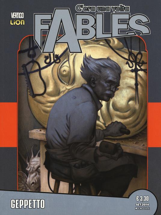 C'era una volta. Fables. Vol. 13: Geppetto - Bill Willingham - copertina