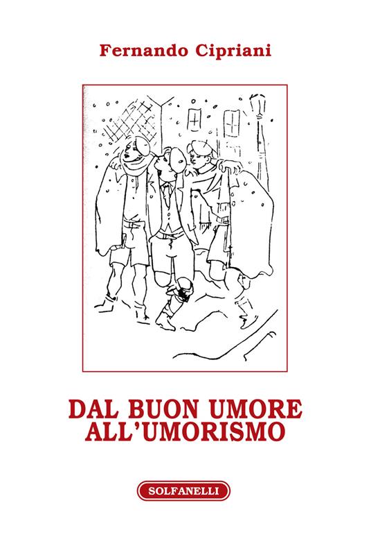 Dal buon umore all'umorismo - Fernando Cipriani - copertina