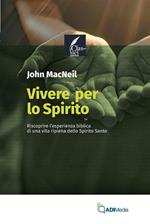 Vivere per lo Spirito