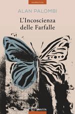 L' incoscienza delle farfalle