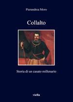 Collalto. Storia di un casato millenario