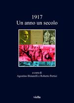 1917. Un anno, un secolo