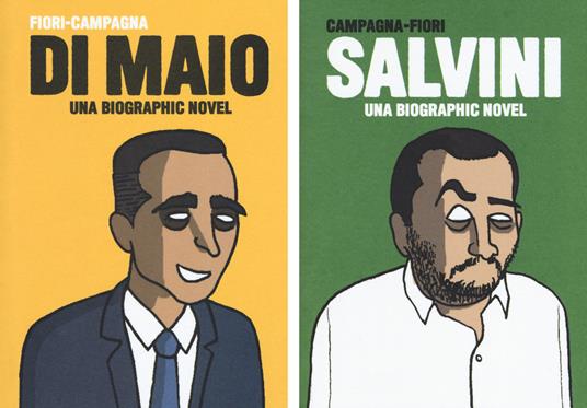 Salvini-Di Maio. Una biographic novel - Giuseppe Angelo Fiori,Dario Campagna - copertina