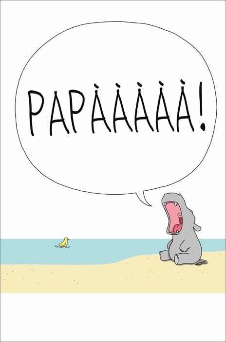 Papà! Un piccolo libro per i papà (e per tutti quelli che li amano) - Liz Climo - 2