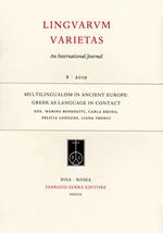 Multilingualism in ancient Europe: Greek as language in contact