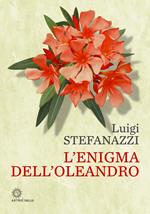 L'enigma dell'oleandro