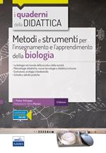 Metodi e strumenti per l'insegnamento e l'apprendimento della biologia. Con espansione online