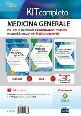 Medicina generale. Per i test di accesso alle specializzazioni mediche e al corso di formazione in medicina generale. Kit completo. Con software di simulazione - Federico Frusone,Giulia Puliani - copertina