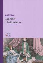 Candido o l'ottimismo-Trattato sulla tolleranza