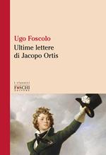 Le ultime lettere di Jacopo Ortis