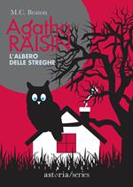 L' albero delle streghe. Agatha Raisin