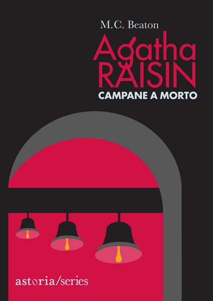 Campane a morto. Agatha Raisin - M. C. Beaton,Marina Morpurgo - ebook