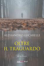 Oltre il traguardo