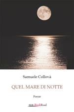 Quel mare di notte