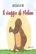 Il viaggio di Mallan