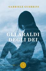 Gli araldi degli dei