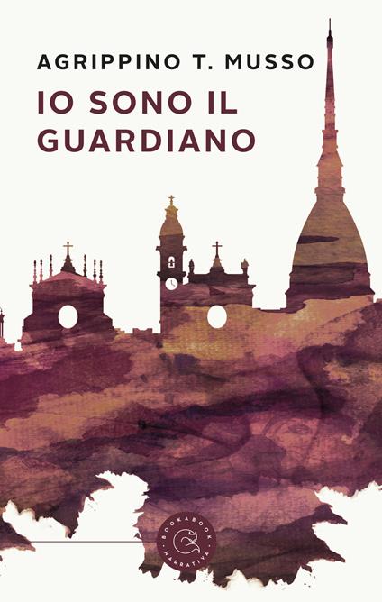 Io sono il guardiano - Agrippino T. Musso - copertina