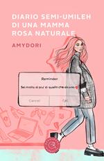 Diario semi-umileh di una mamma rosa naturale