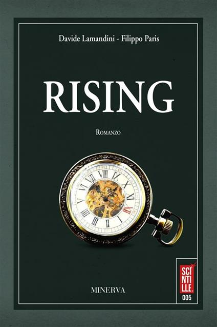 Rising - Davide Lamandini,Filippo Paris - ebook