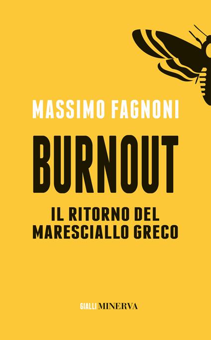 Burnout. Il ritorno del maresciallo Greco - Massimo Fagnoni - copertina