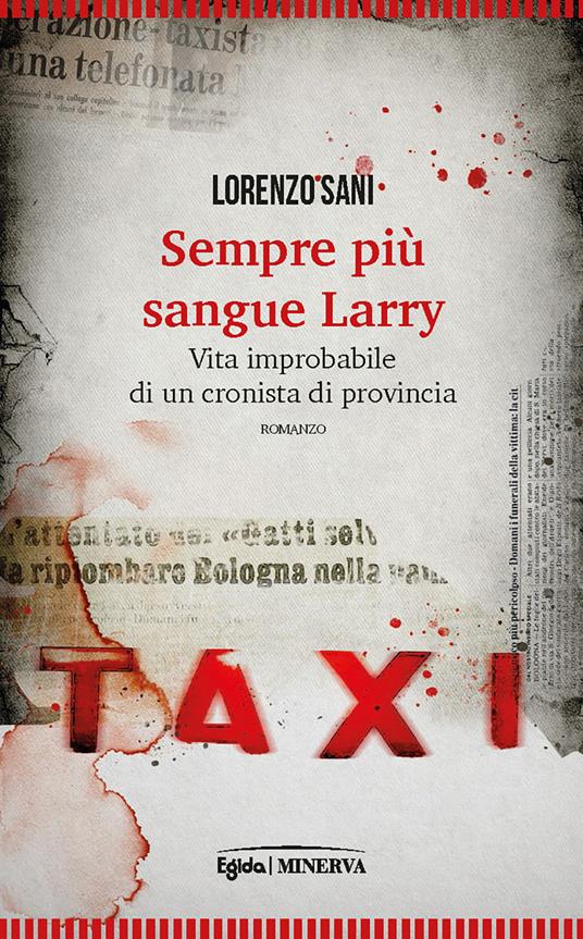 Sempre più sangue, Larry - Lorenzo Sani - copertina