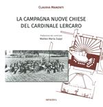 La «Campagna Nuove Chiese» del cardinale Lercaro